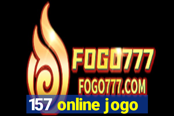 157 online jogo